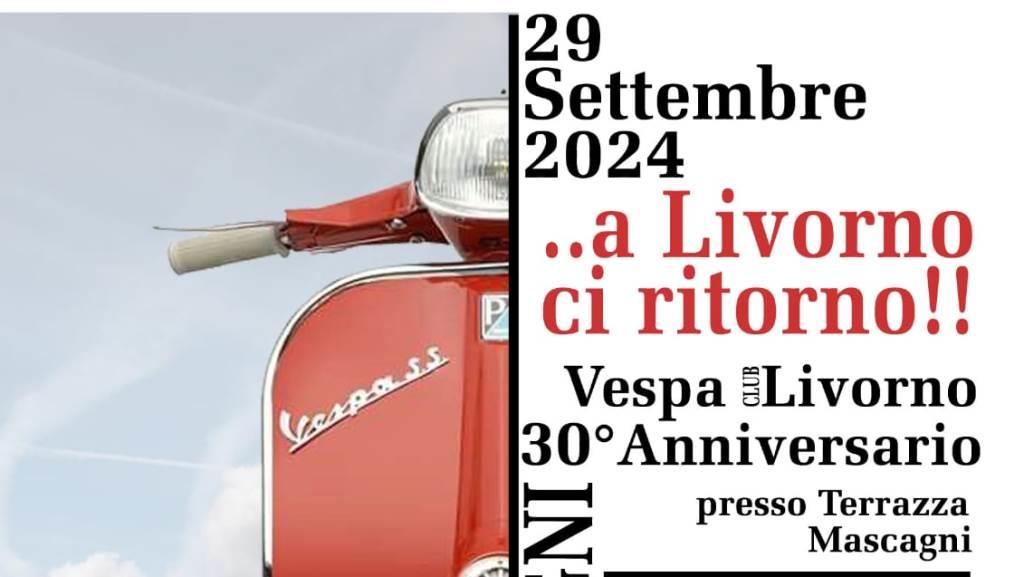 Raduno Regionale 30° Anniversario Vespa Club Livorno