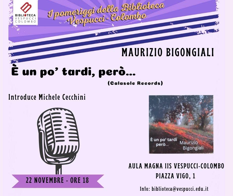 Musica. Il nuovo cd “È UN PO’ TARDI, PERÒ…” di Maurizio Bigongiali