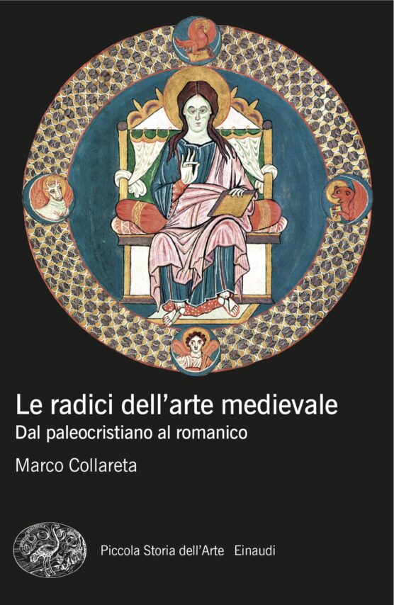 LE RADICI DELL’ARTE MEDIEVALE