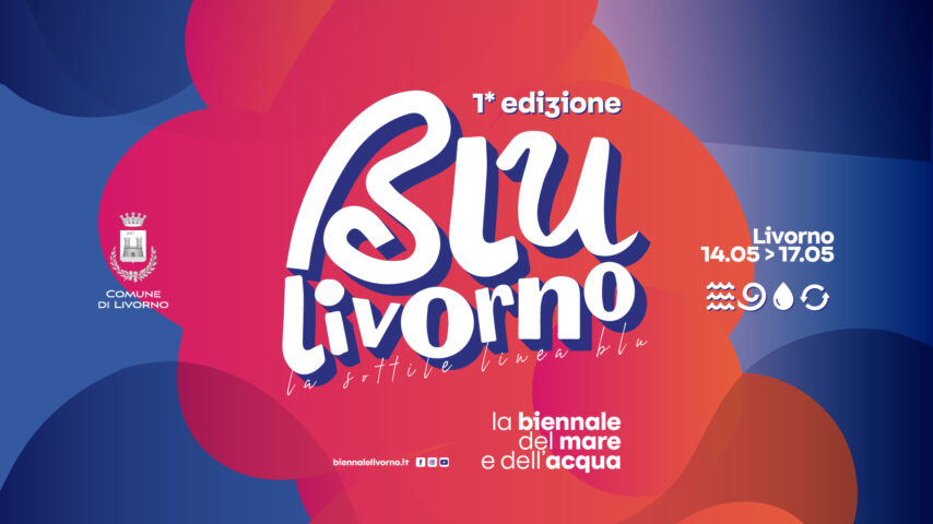 Blu Livorno, la Biennale del Mare e dell’Acqua