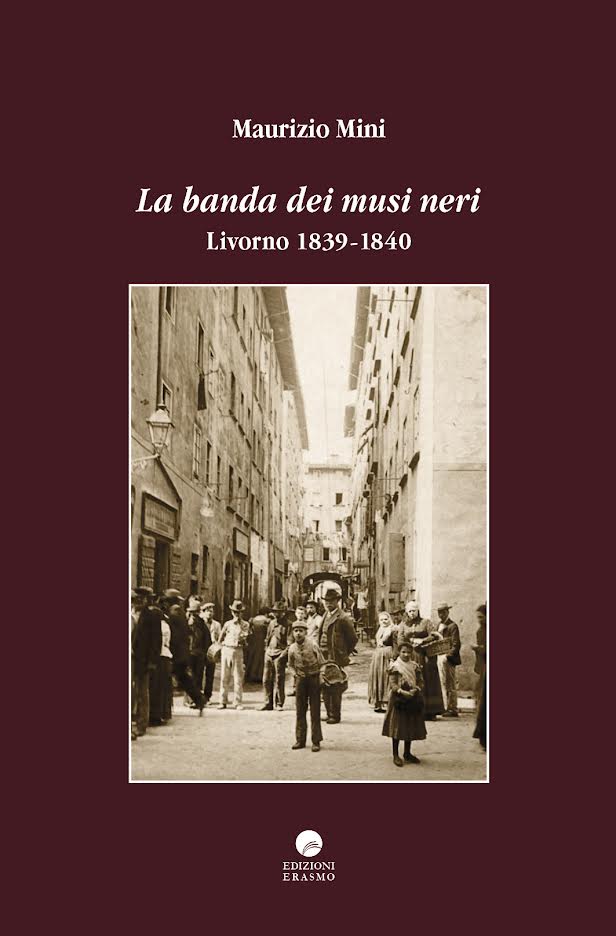 Libri. “La banda dei musi neri” di Maurizio Mini