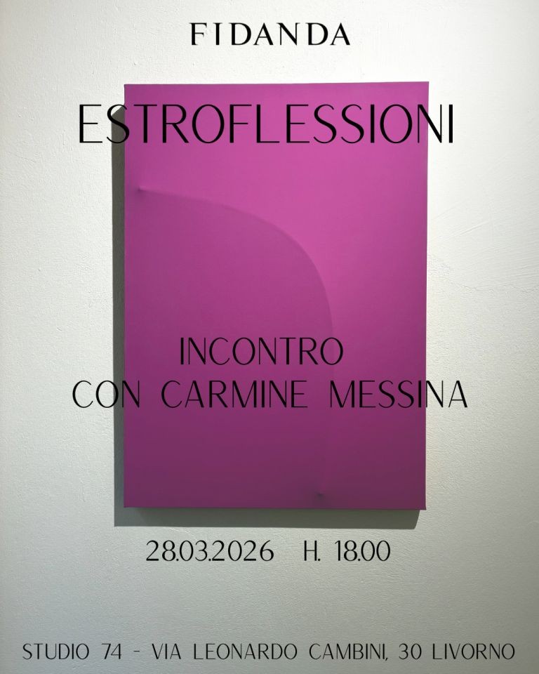 Studio 74. Incontro con l’artista Carmine Messina