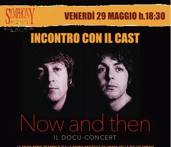 Now And Then – Il DocuConcert Lennon-McCartney