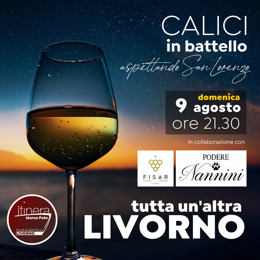 Calici in battello “Aspettando San Lorenzo”